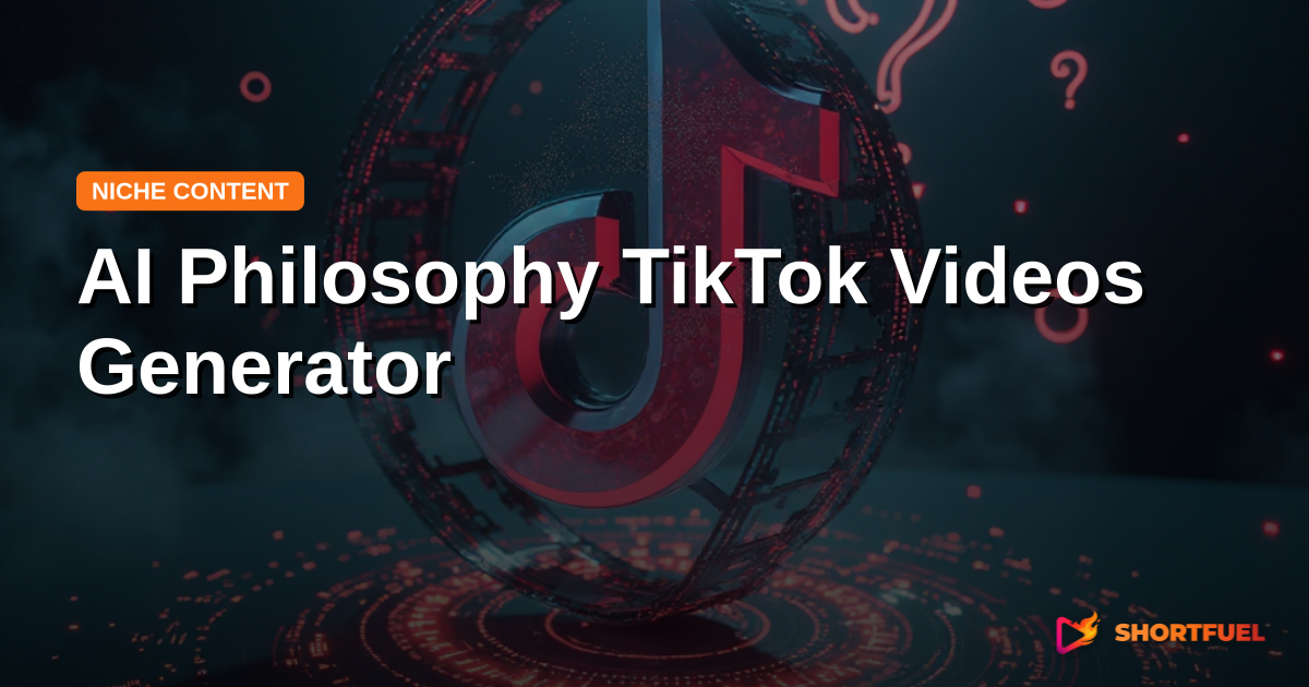 AI Philosophy TikTok Videos Generator